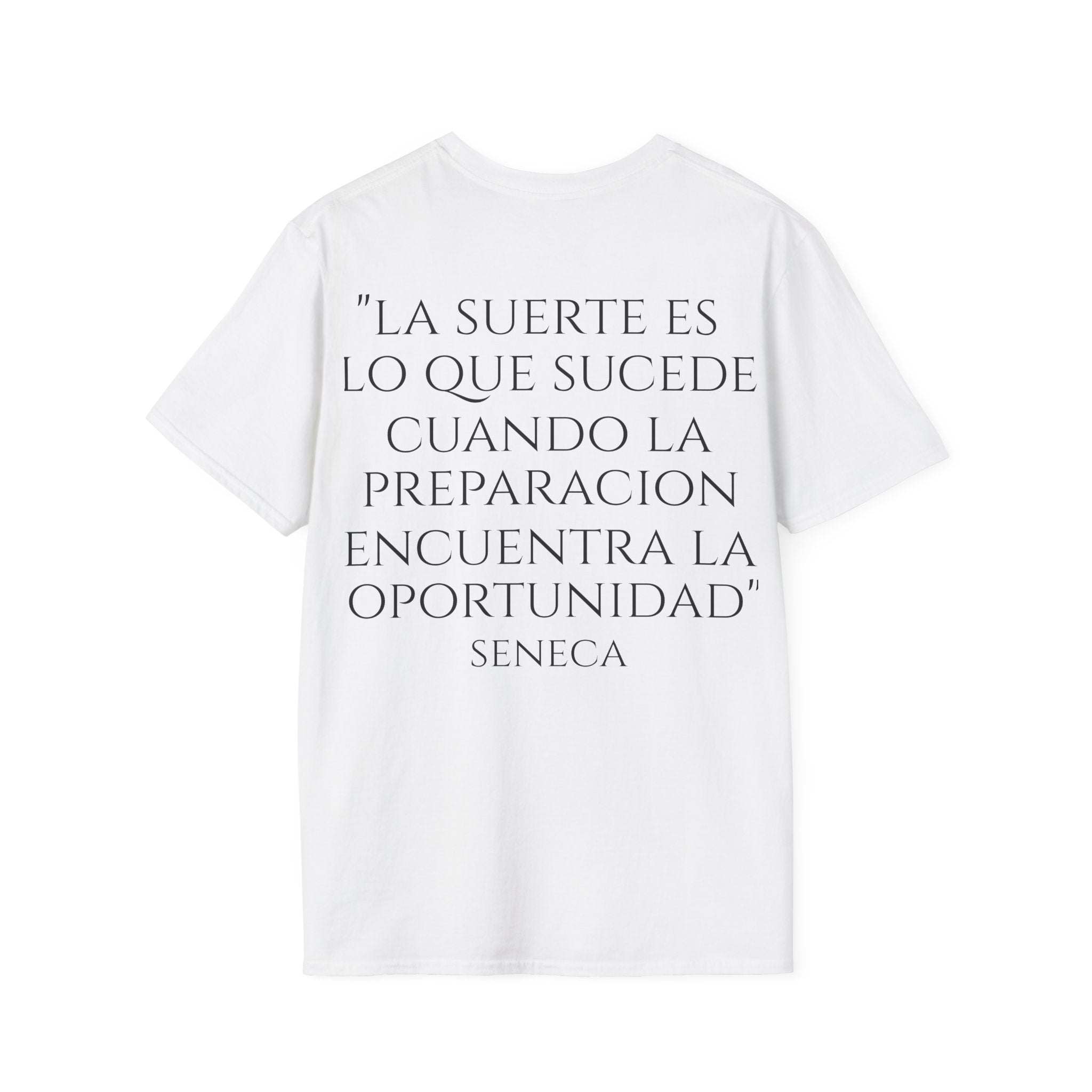 Camiseta "La Suerte Favorece a los Preparados" | Detallia