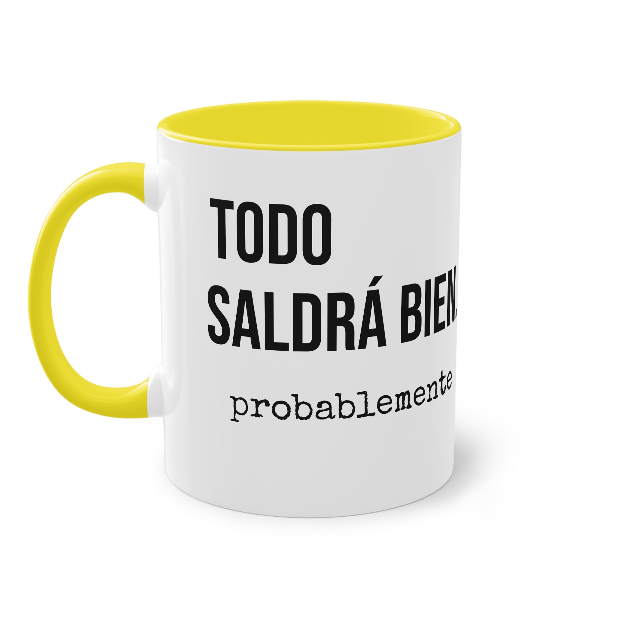 Taza Todo Saldrá Bien | Detallia