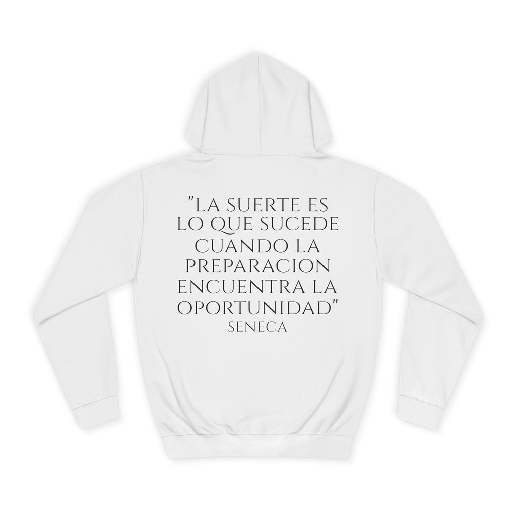 Sudadera "La Suerte Favorece a los Preparados" | Detallia