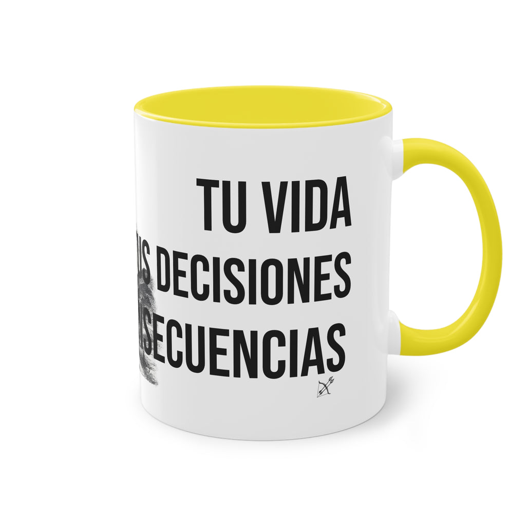 Taza "Tu Vida, Tus Decisiones, Tus Consecuencias" | Detallia