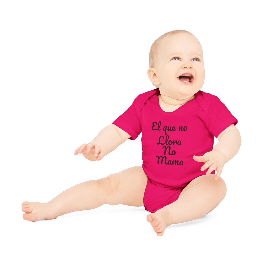 Body Bebé "El que no Llora no Mama" | Detallia