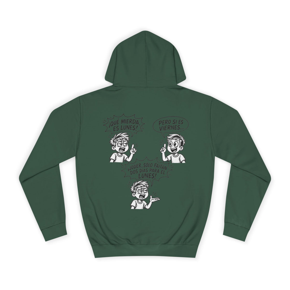 Sudadera "¡Qué Mierda, Es Lunes!" | Detallia