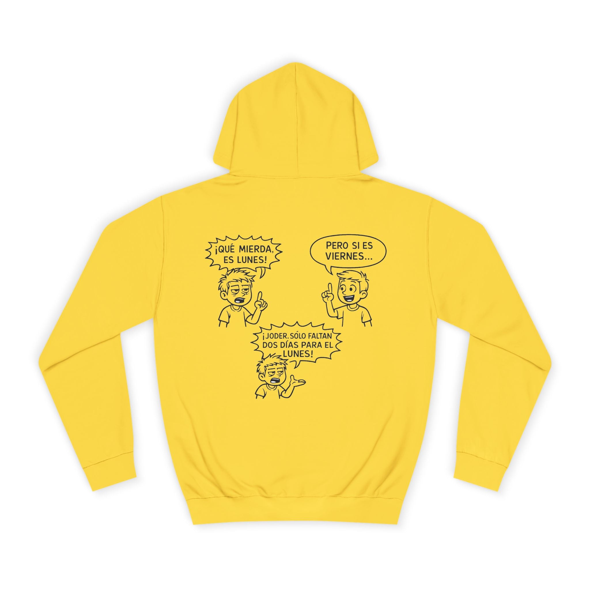 Sudadera "¡Qué Mierda, Es Lunes!" | Detallia