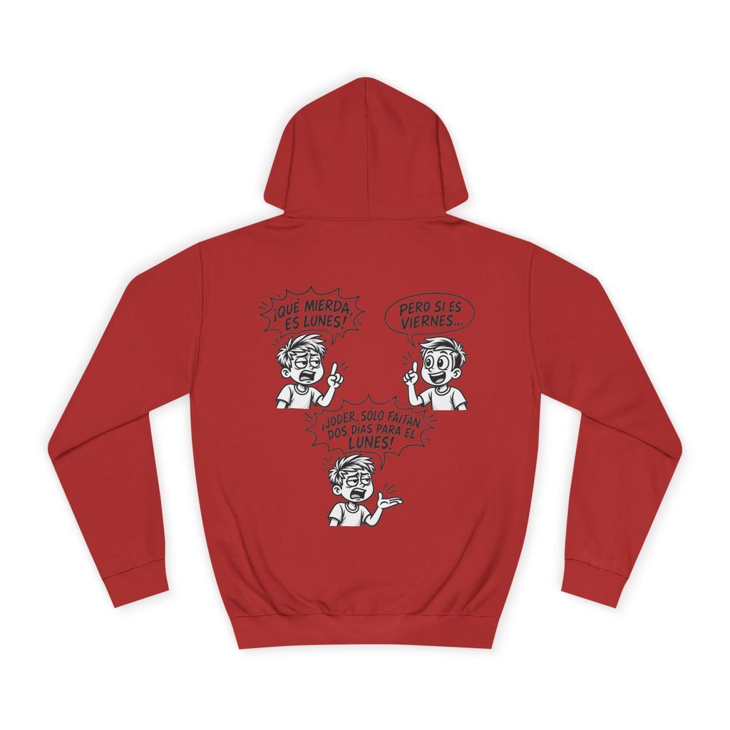 Sudadera "¡Qué Mierda, Es Lunes!" | Detallia