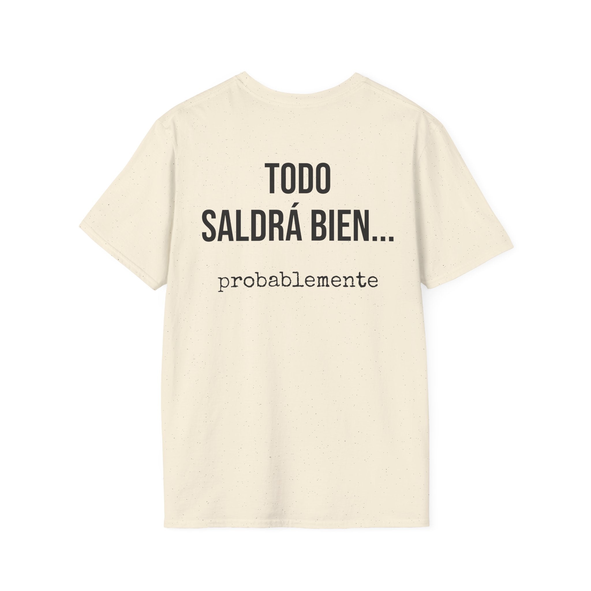 Camiseta Todo Saldrá Bien | Detallia