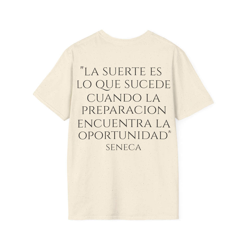 Camiseta "La Suerte Favorece a los Preparados" | Detallia