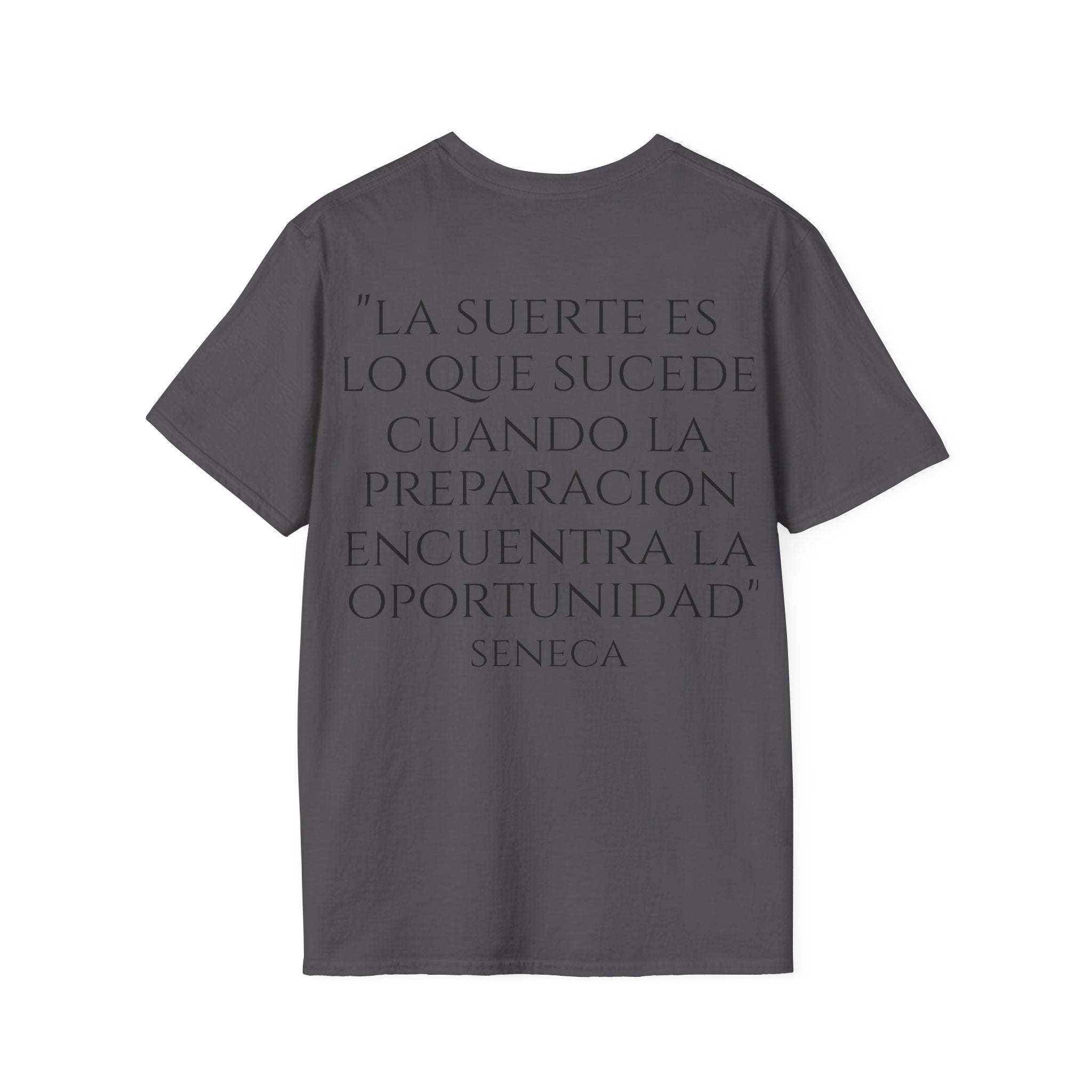 Camiseta "La Suerte Favorece a los Preparados" | Detallia