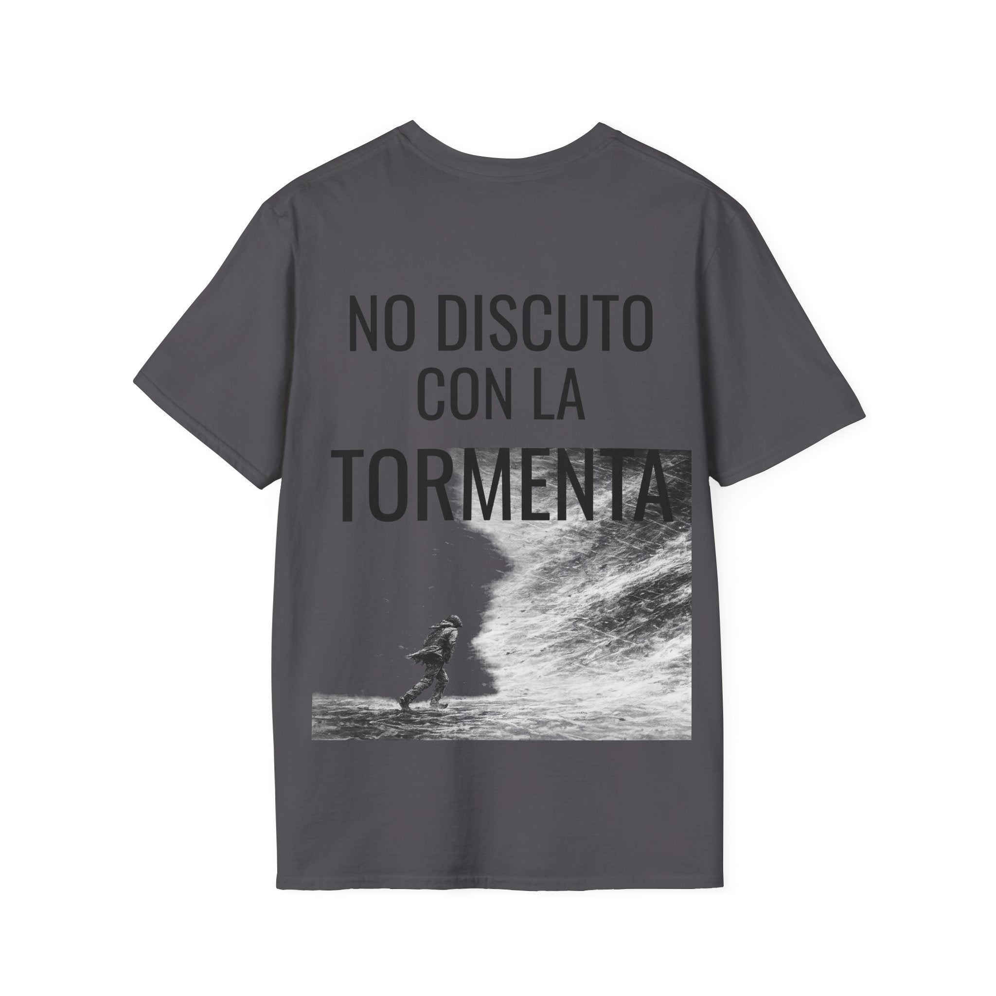 Camiseta "No Discuto Con La Tormenta" | Detallia