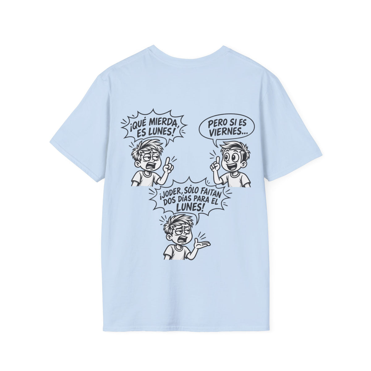 Camiseta "¡Qué Mierda, Es Lunes!" | Detallia