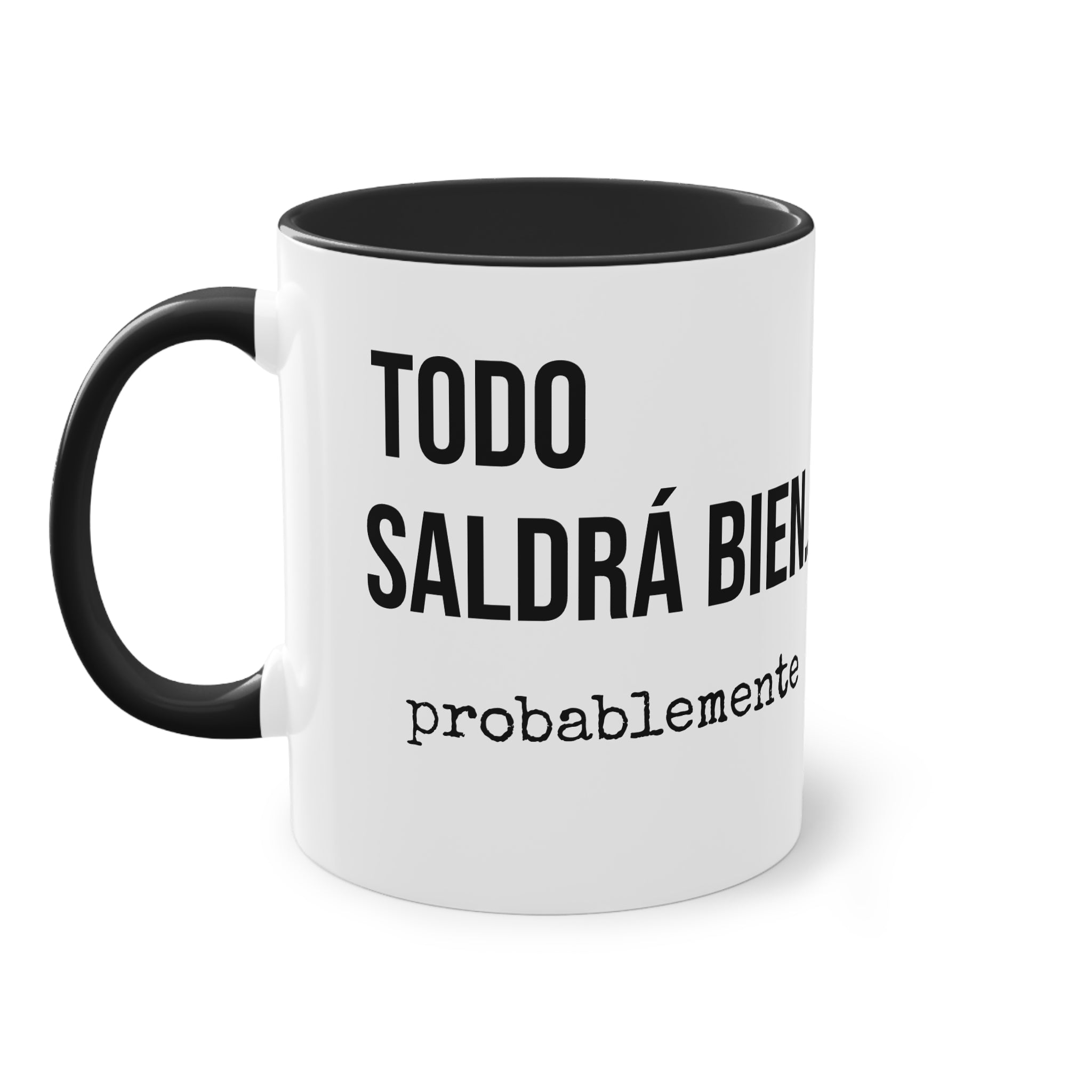 Taza Todo Saldrá Bien | Detallia