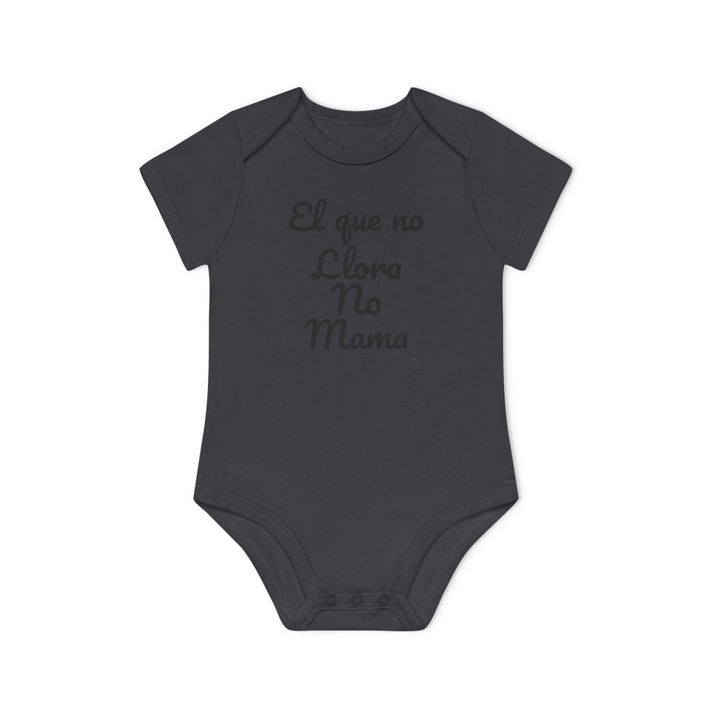 Body Bebé "El que no Llora no Mama" | Detallia