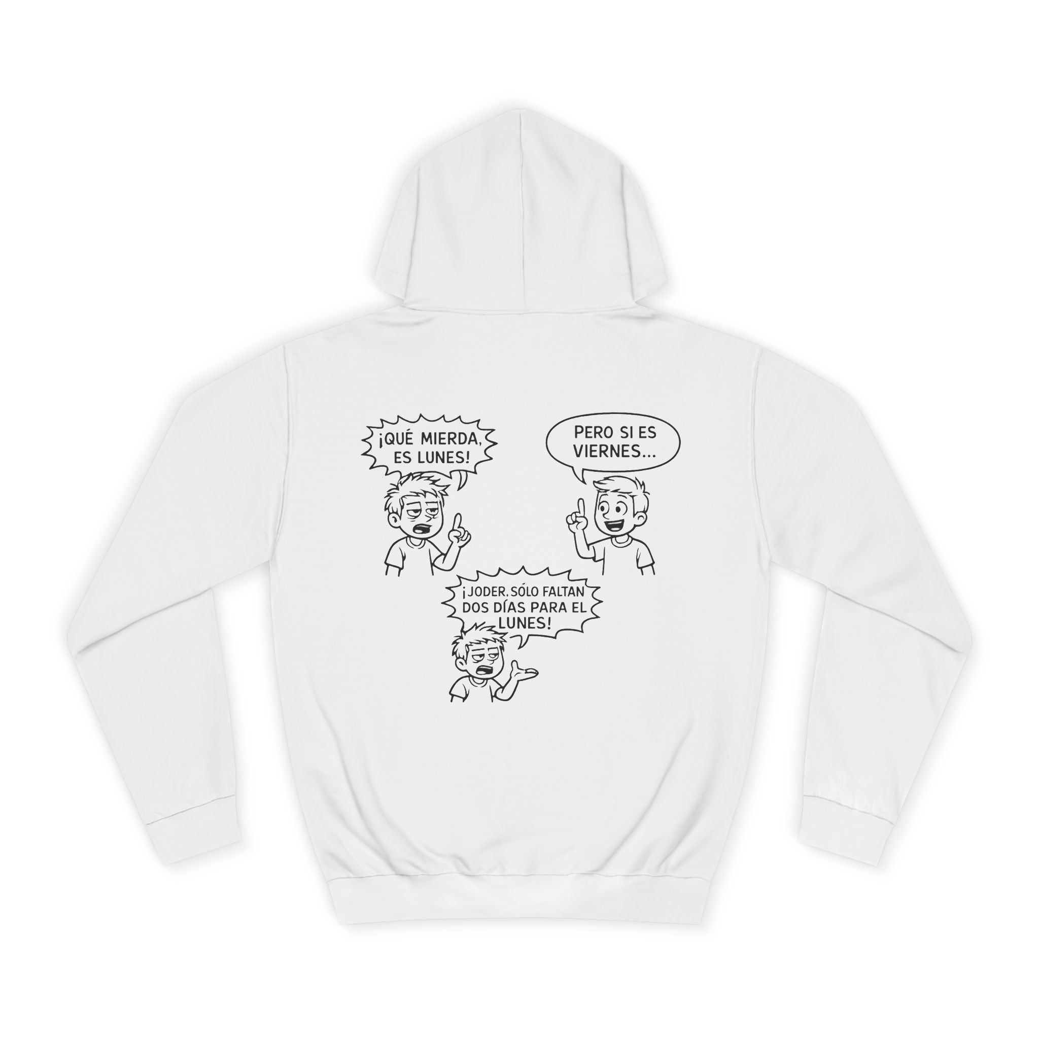 Sudadera "¡Qué Mierda, Es Lunes!" | Detallia