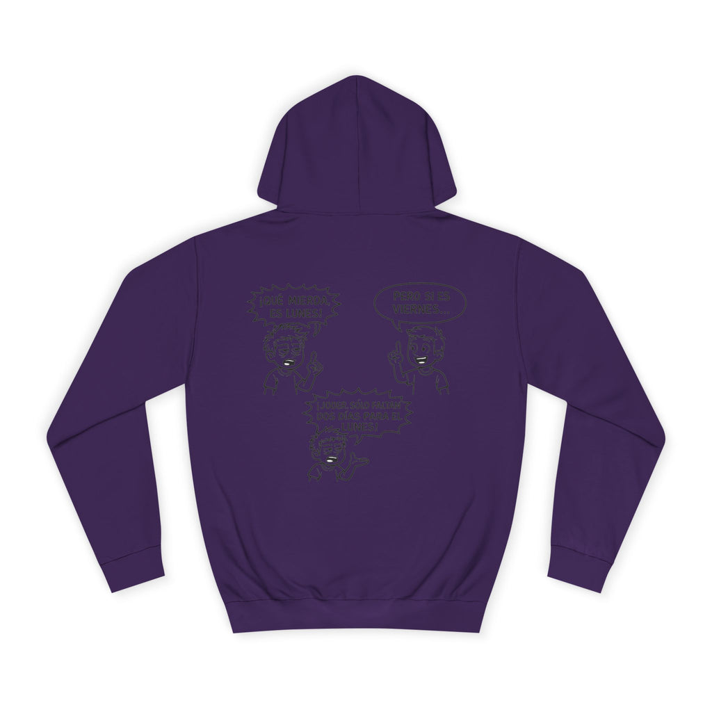 Sudadera "¡Qué Mierda, Es Lunes!" | Detallia