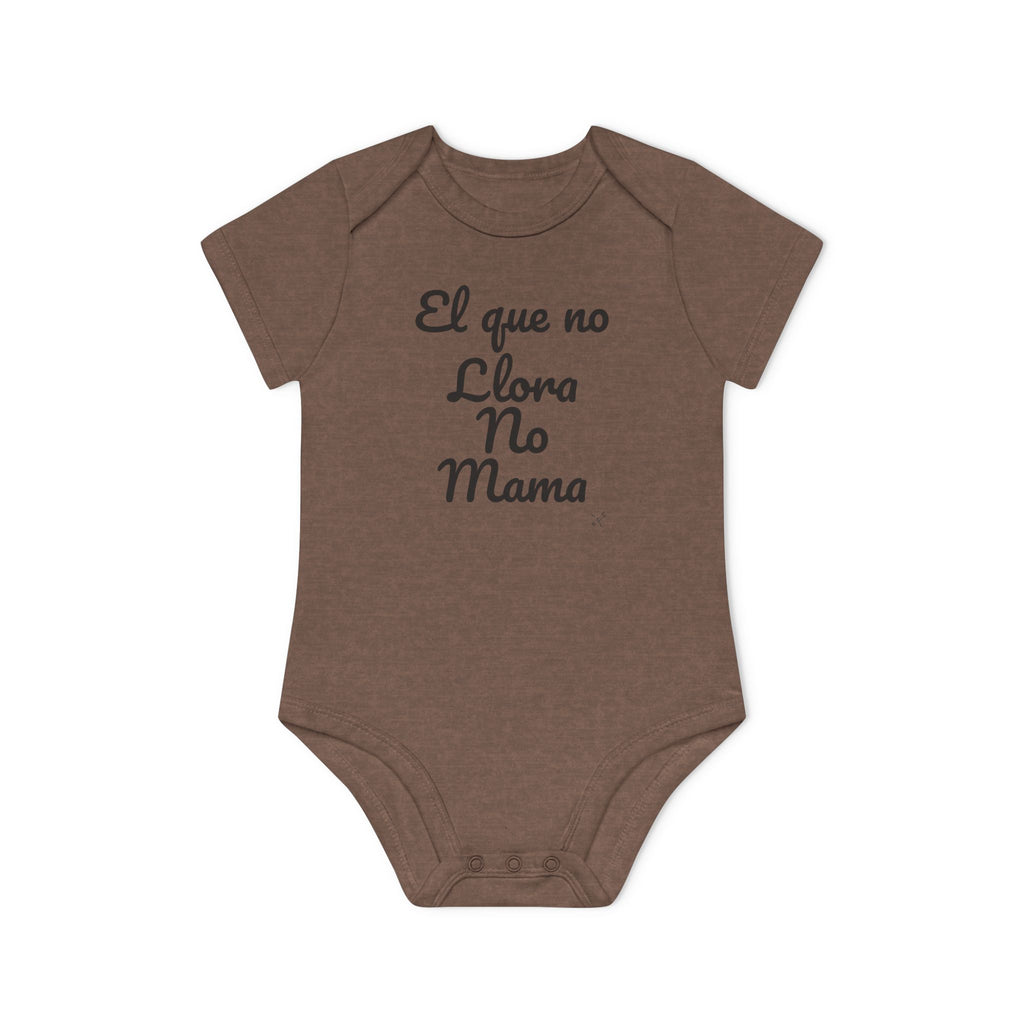 Body Bebé "El que no Llora no Mama" | Detallia