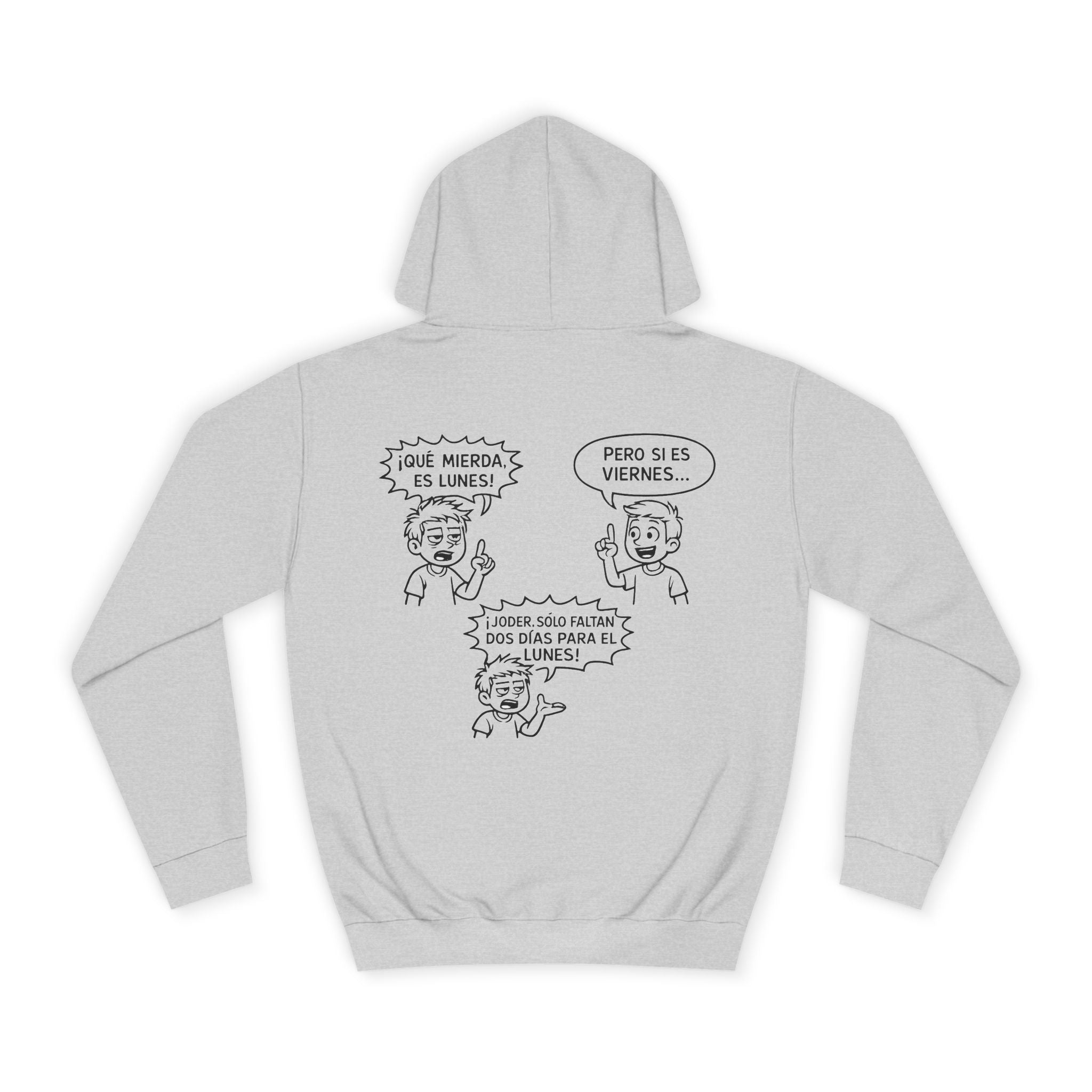 Sudadera "¡Qué Mierda, Es Lunes!" | Detallia