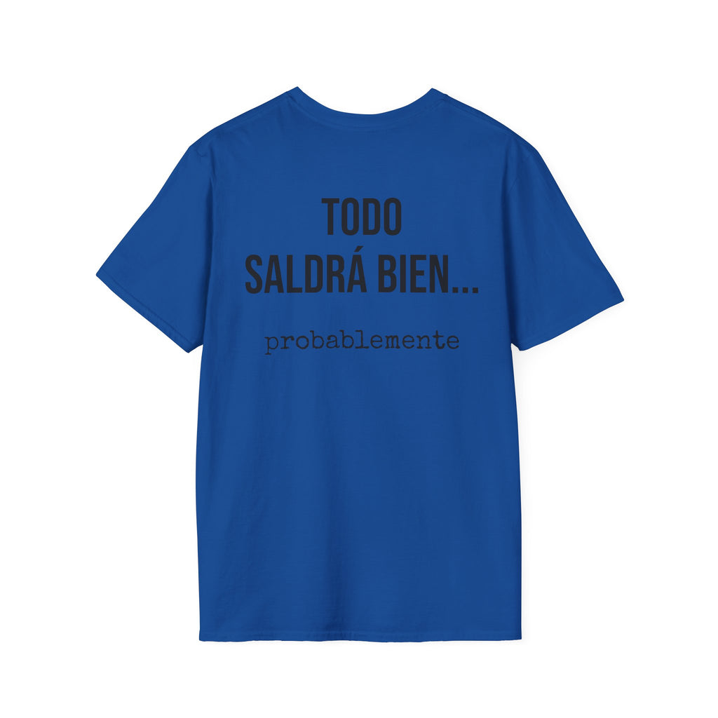 Camiseta Todo Saldrá Bien | Detallia