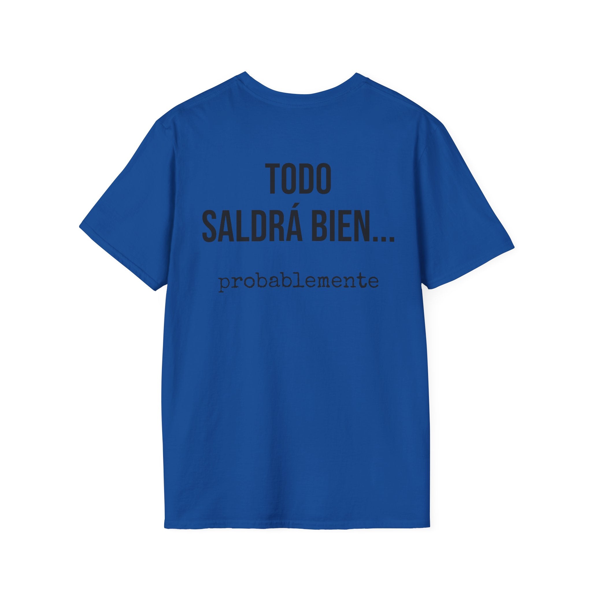 Camiseta Todo Saldrá Bien | Detallia