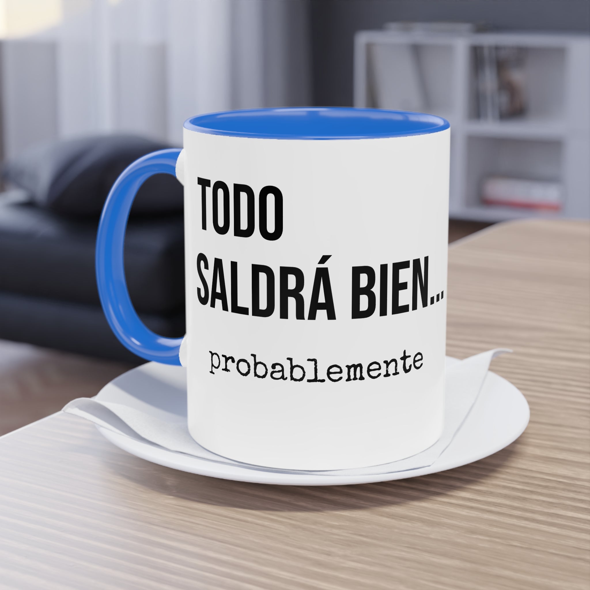 Taza Todo Saldrá Bien | Detallia