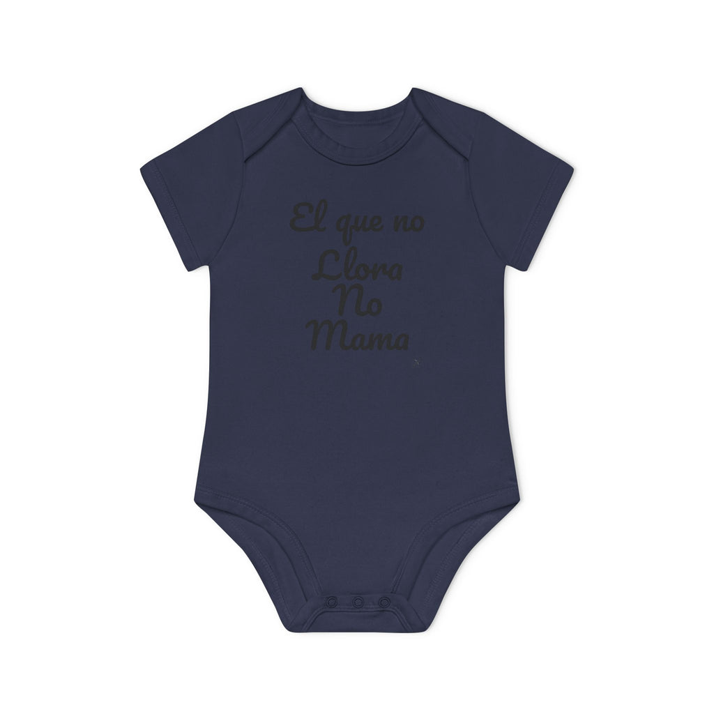 Body Bebé "El que no Llora no Mama" | Detallia