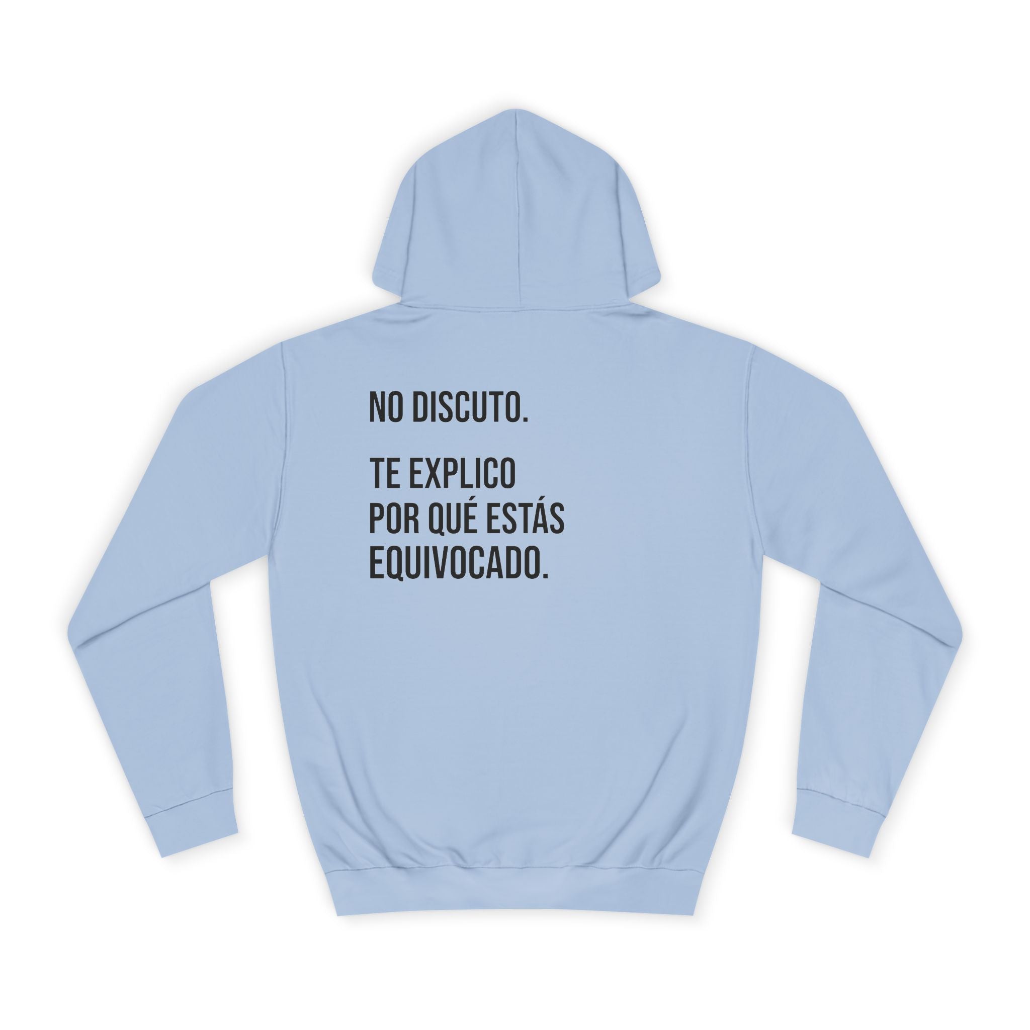 Sudadera No Discuto | Detallia