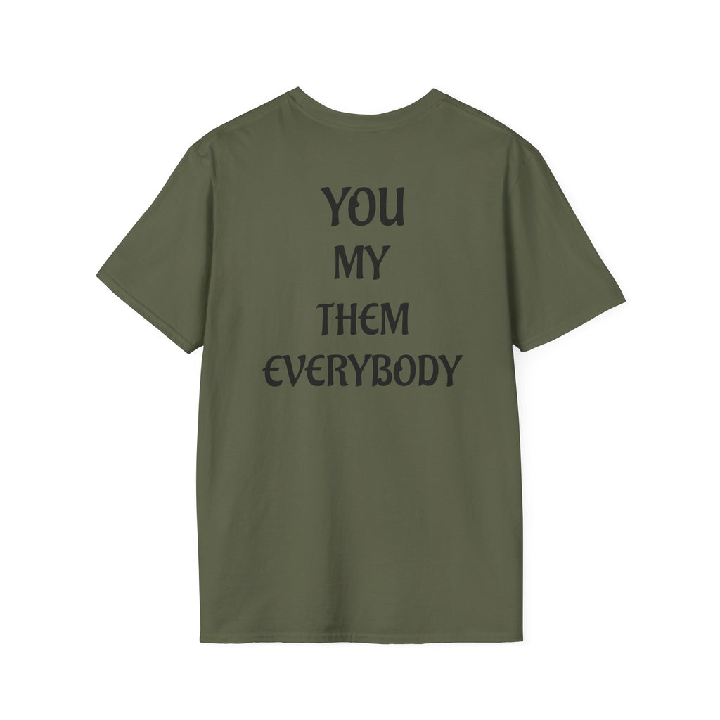 Camiseta "You, My, Them, Everybody" | Detallia