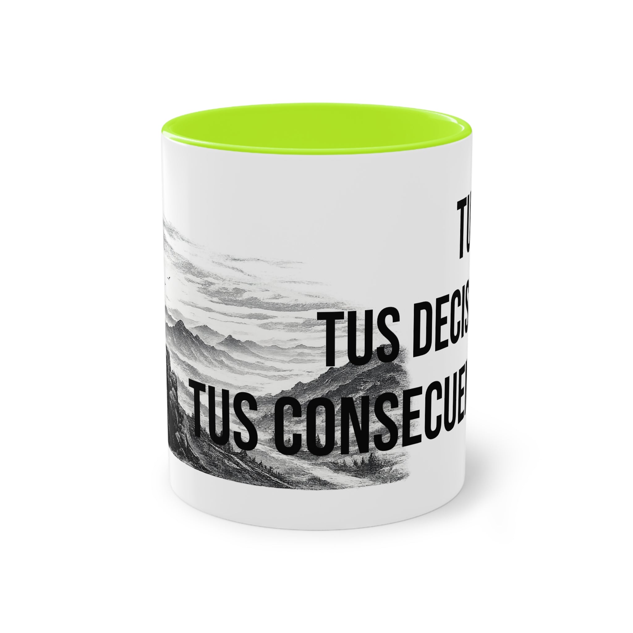 Taza "Tu Vida, Tus Decisiones, Tus Consecuencias" | Detallia