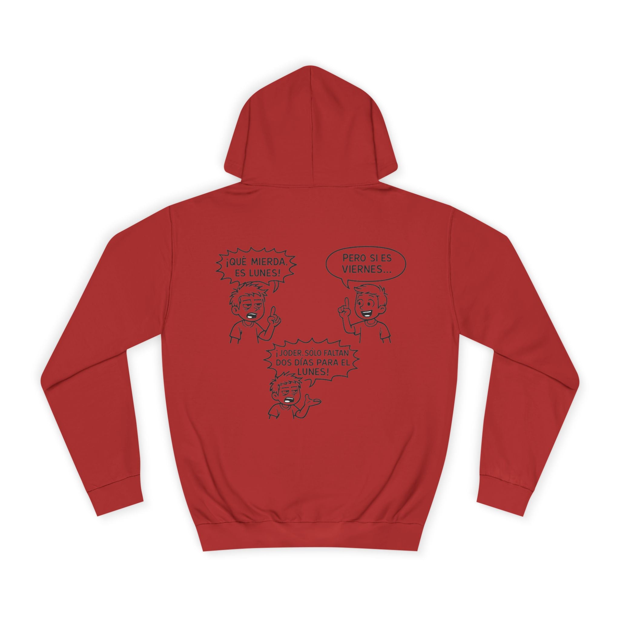 Sudadera "¡Qué Mierda, Es Lunes!" | Detallia