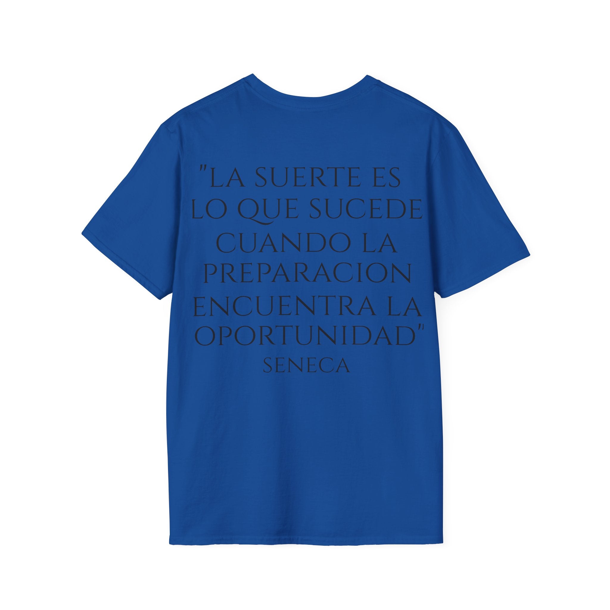Camiseta "La Suerte Favorece a los Preparados" | Detallia