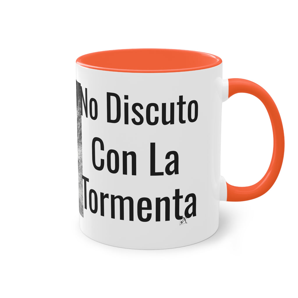 Taza "No Discuto Con La Tormenta" | Detallia