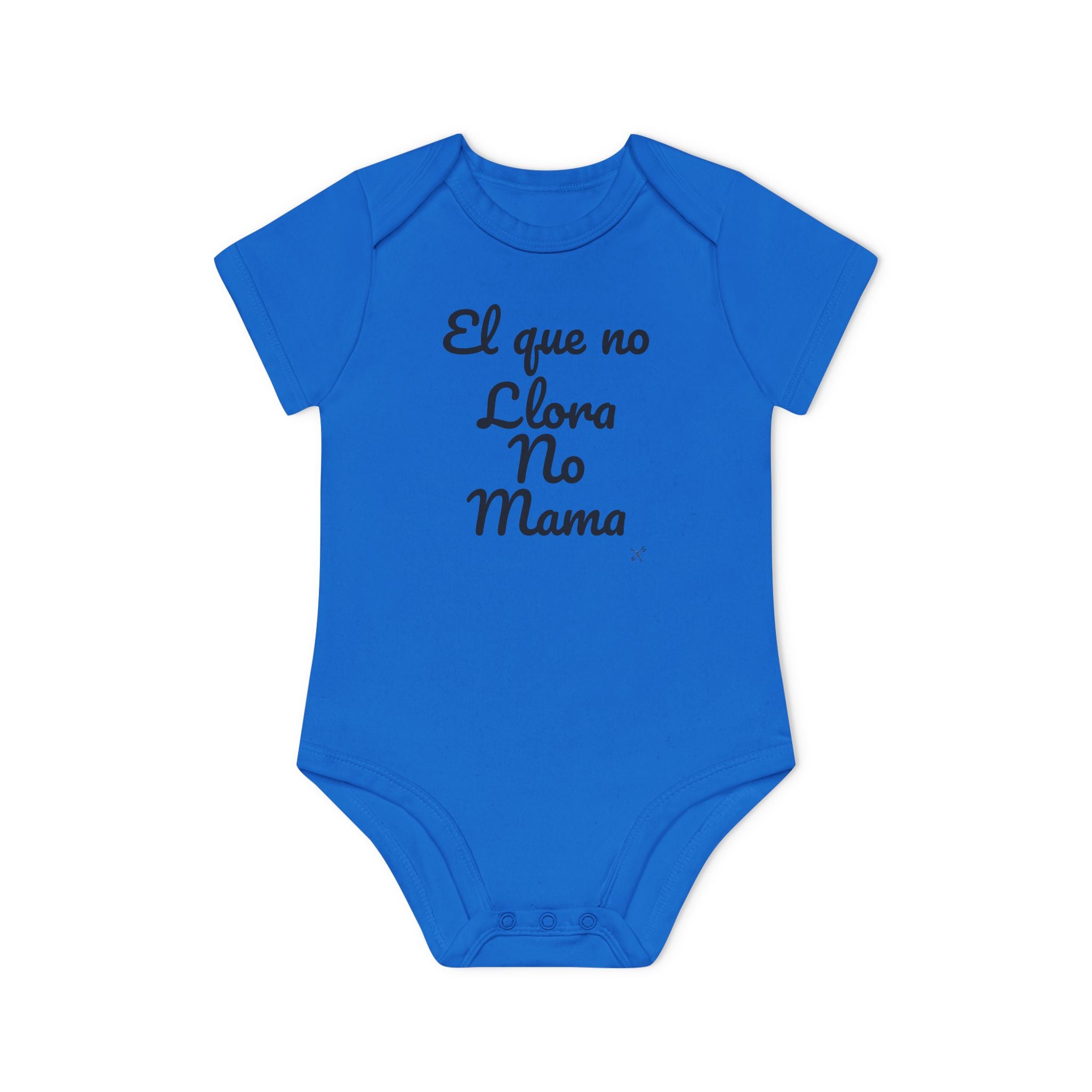 Body Bebé "El que no Llora no Mama" | Detallia