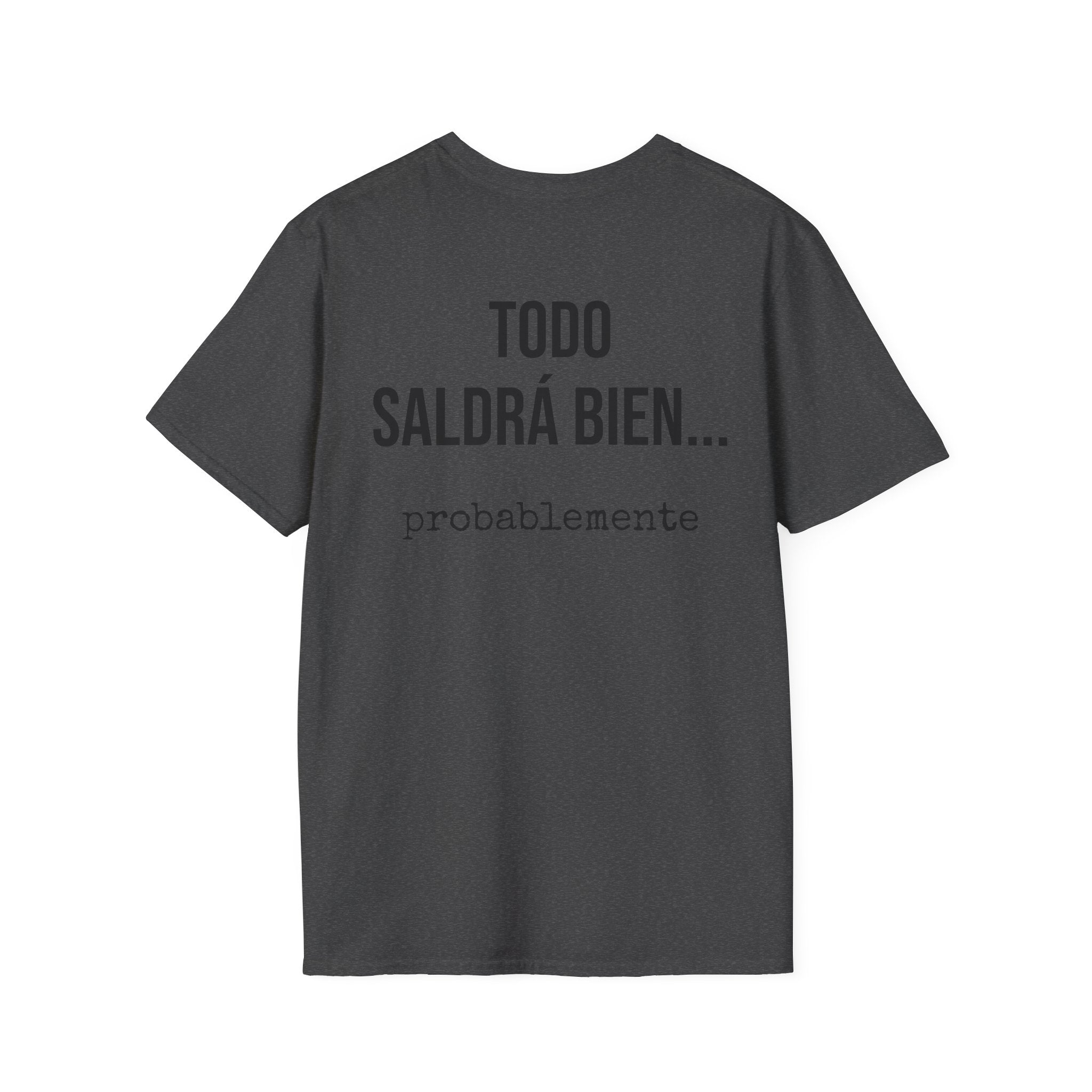 Camiseta Todo Saldrá Bien | Detallia