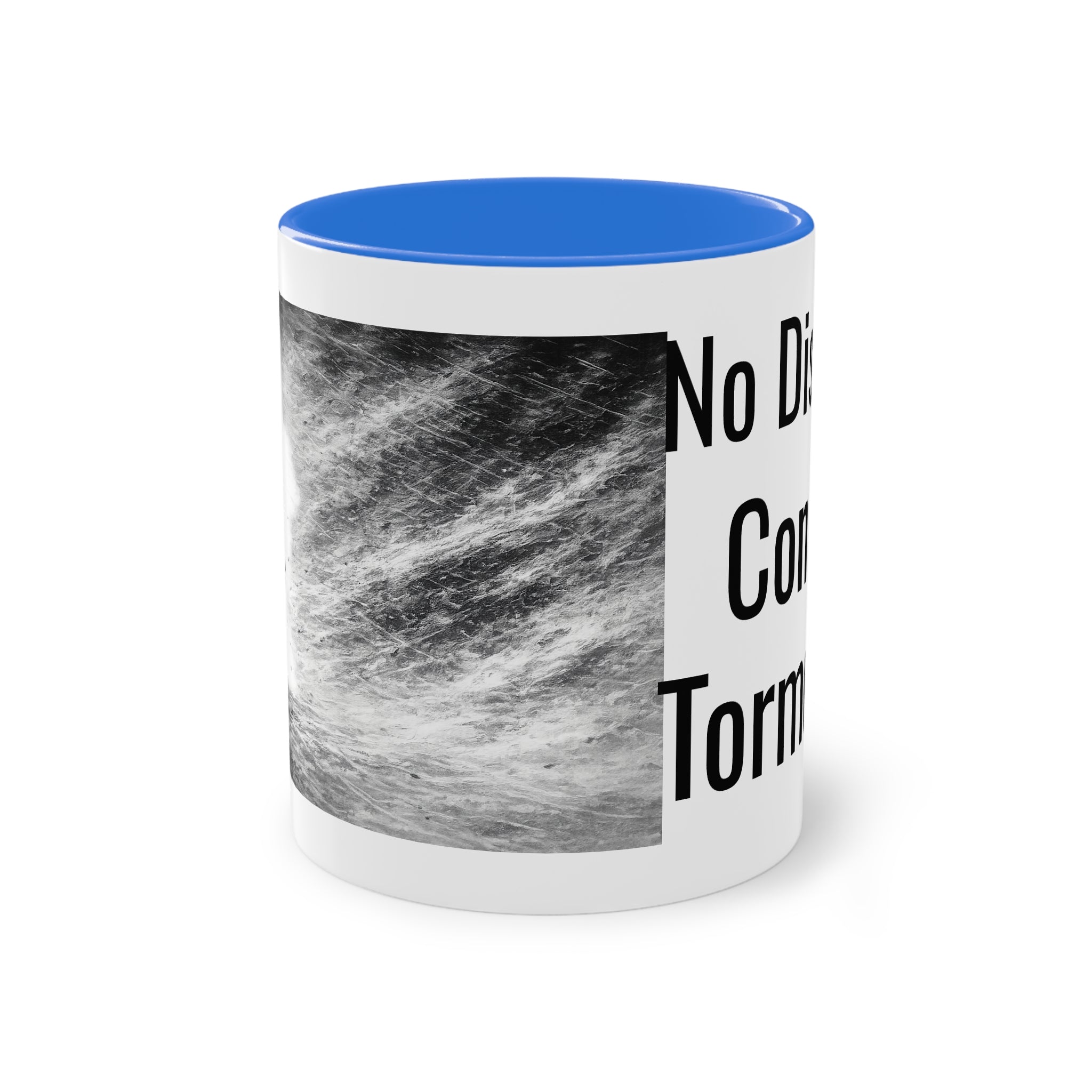 Taza "No Discuto Con La Tormenta" | Detallia