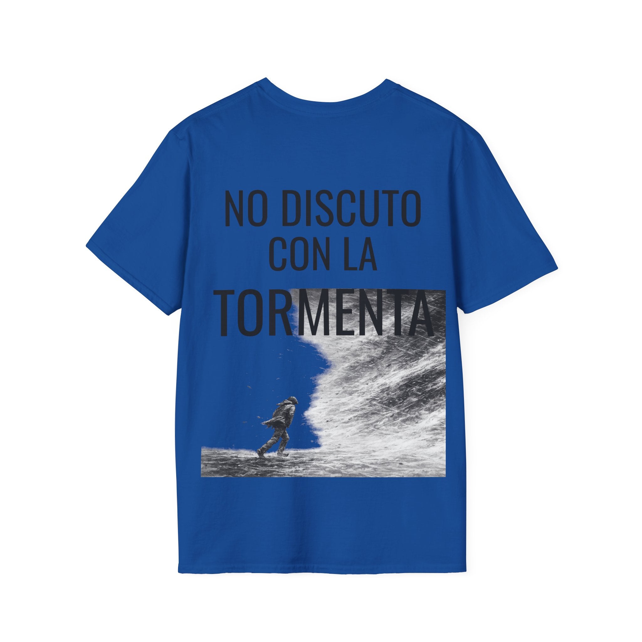 Camiseta "No Discuto Con La Tormenta" | Detallia