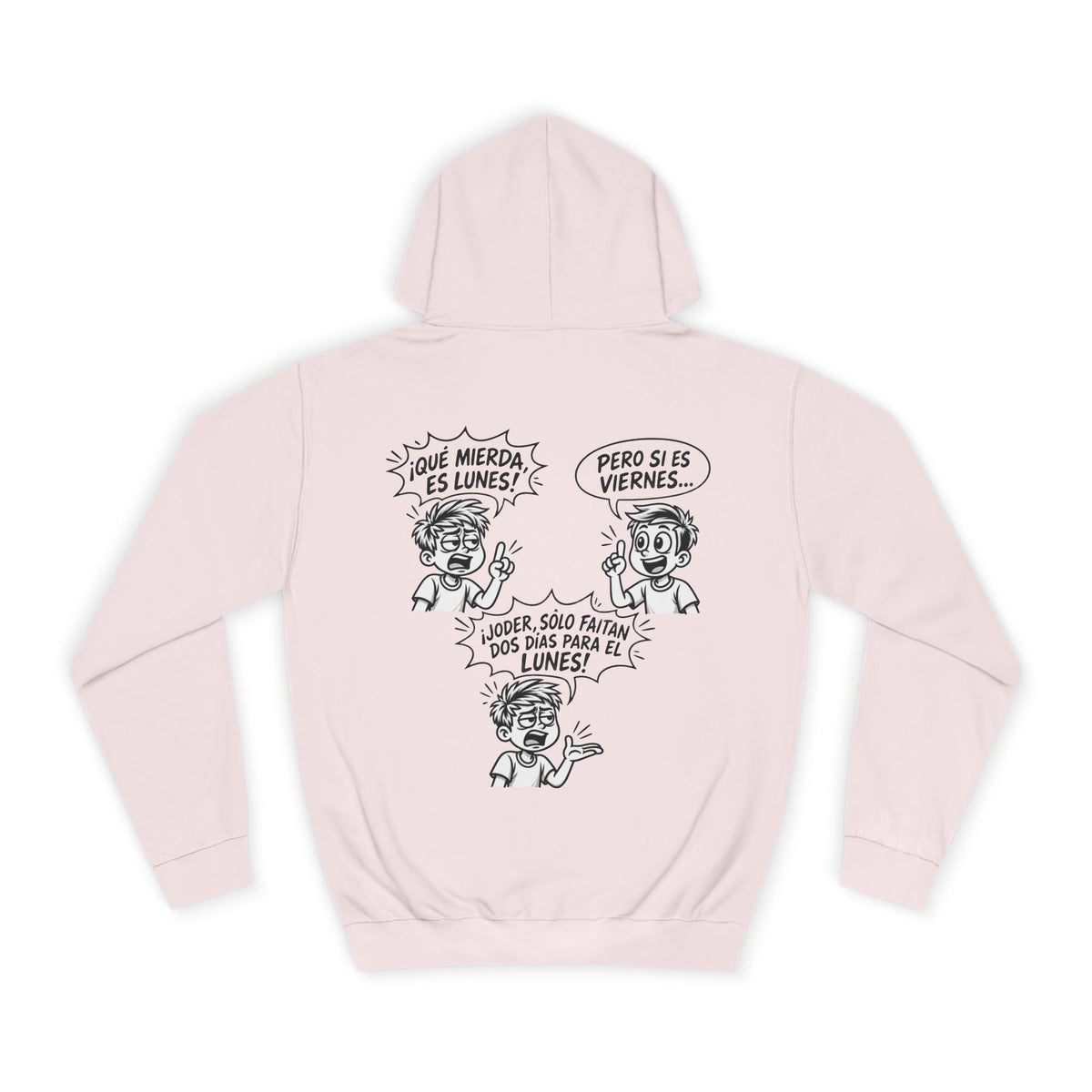 Sudadera "¡Qué Mierda, Es Lunes!" | Detallia