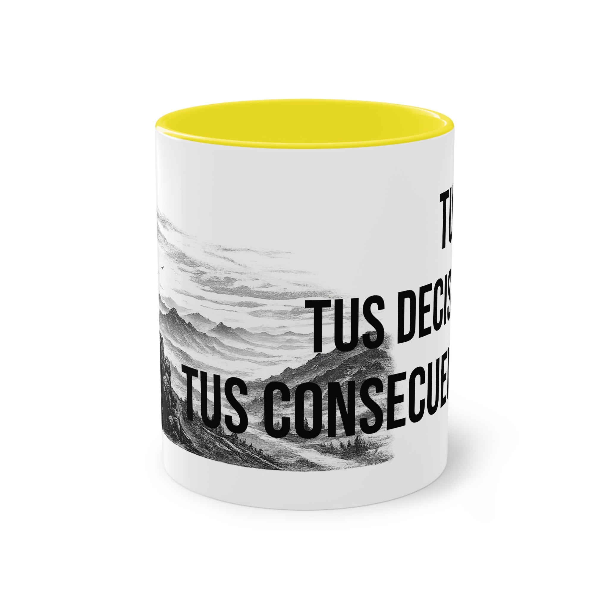 Taza "Tu Vida, Tus Decisiones, Tus Consecuencias" | Detallia
