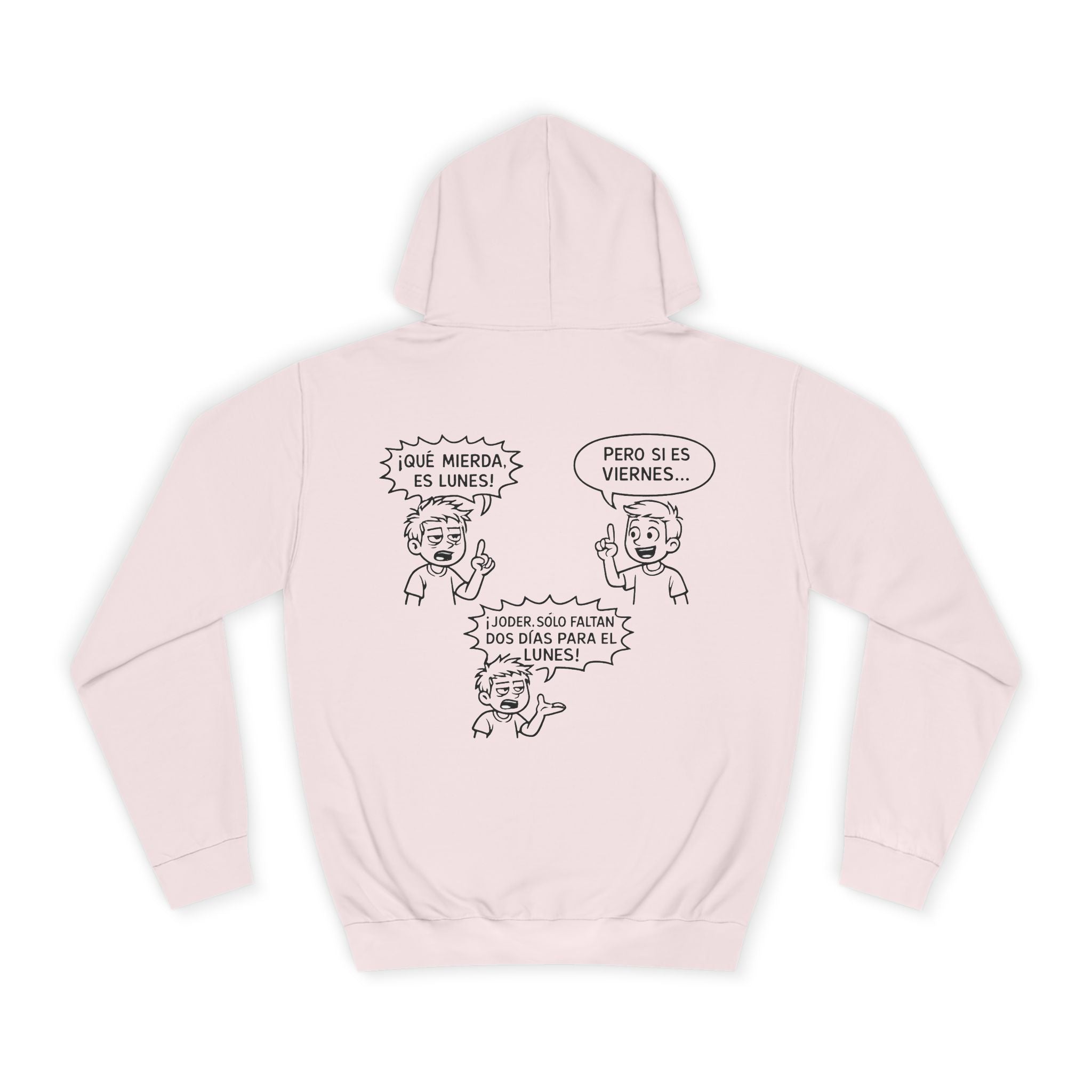 Sudadera "¡Qué Mierda, Es Lunes!" | Detallia