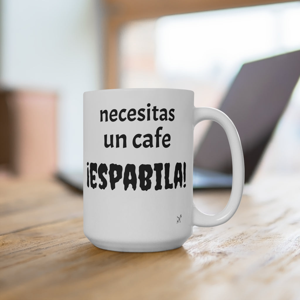 Taza "Necesitas un Café — ¡Espabila!" - vista frontal con el diseño