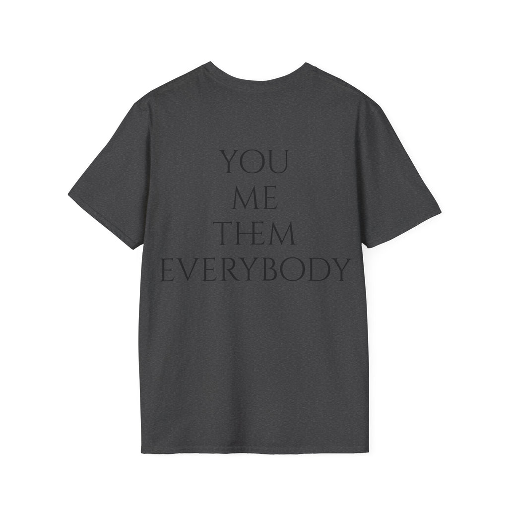 Camiseta "You, Me, Them, Everybody" - vista trasera