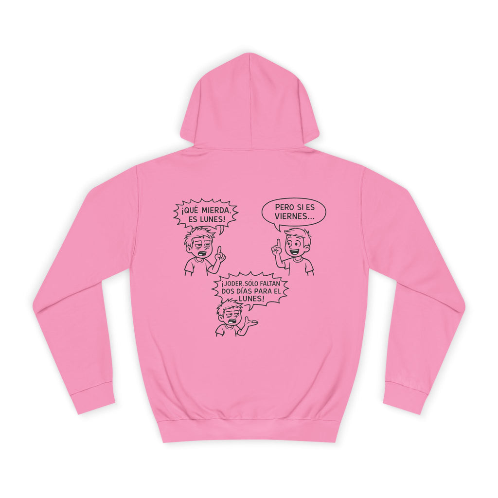 Sudadera "¡Qué Mierda, Es Lunes!" | Detallia