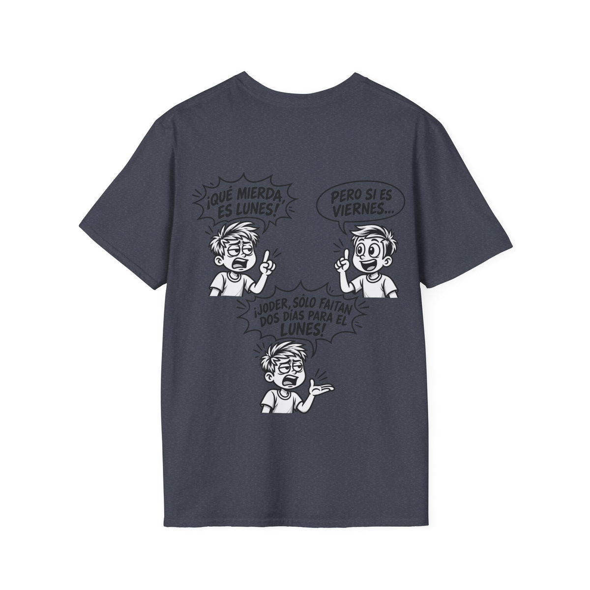 Camiseta "¡Qué Mierda, Es Lunes!" | Detallia