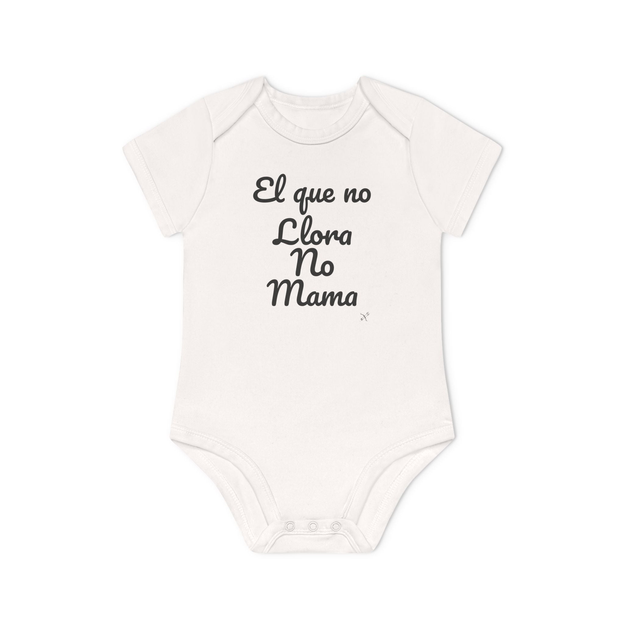 Body Bebé "El que no Llora no Mama" | Detallia