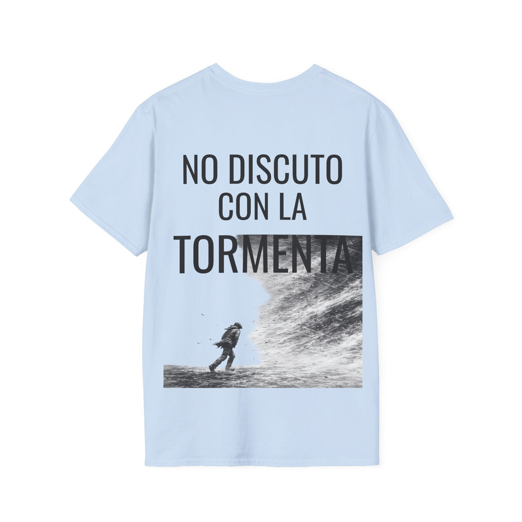 Camiseta "No Discuto Con La Tormenta" | Detallia