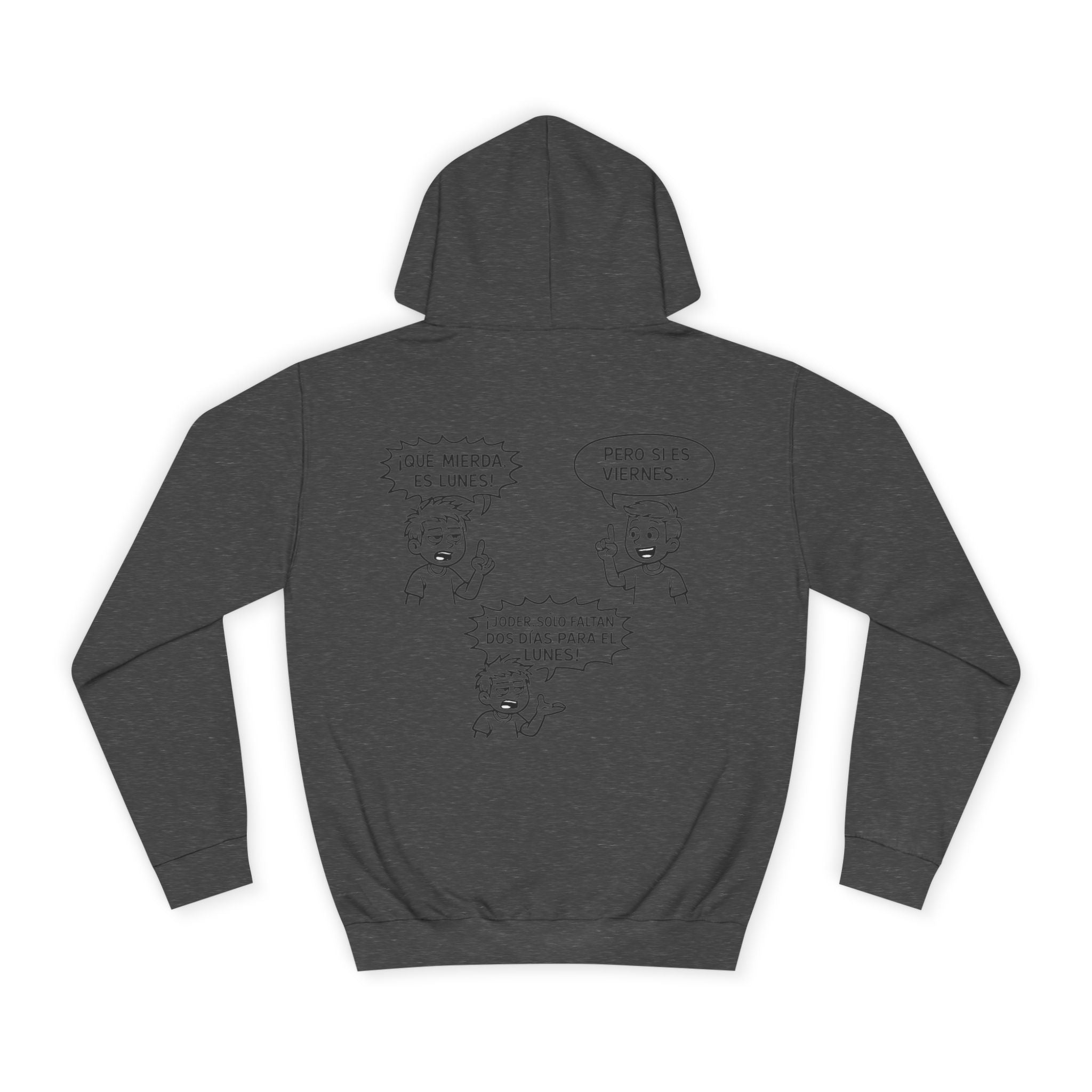 Sudadera "¡Qué Mierda, Es Lunes!" | Detallia