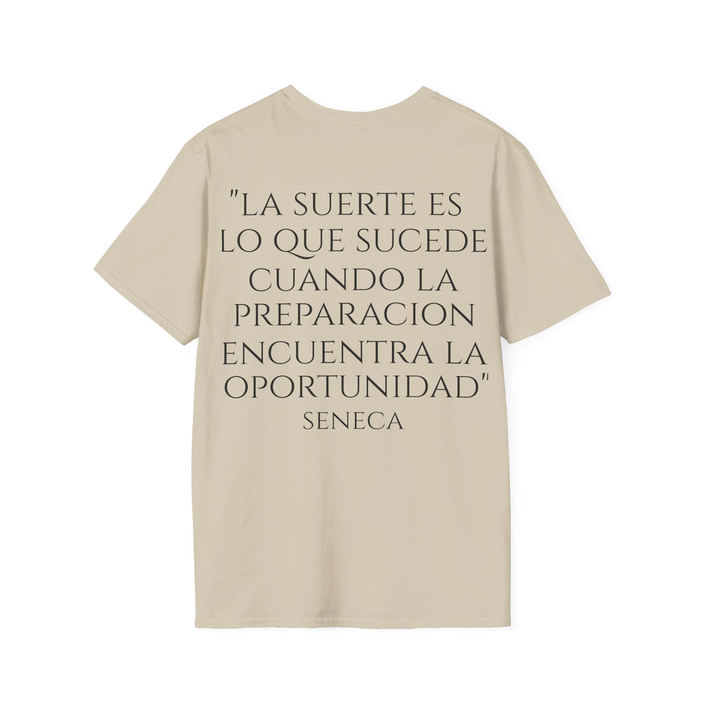 Camiseta "La Suerte Favorece a los Preparados" | Detallia