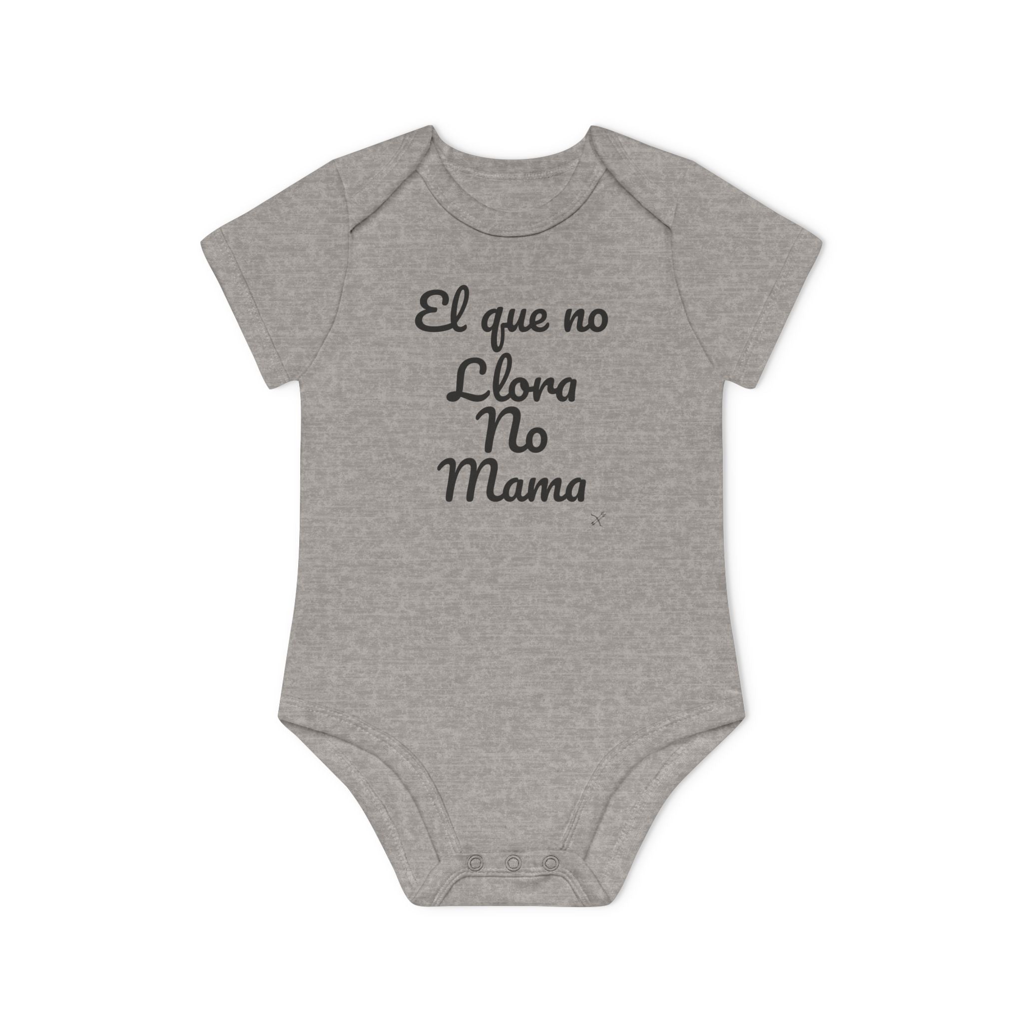 Body Bebé "El que no Llora no Mama" | Detallia