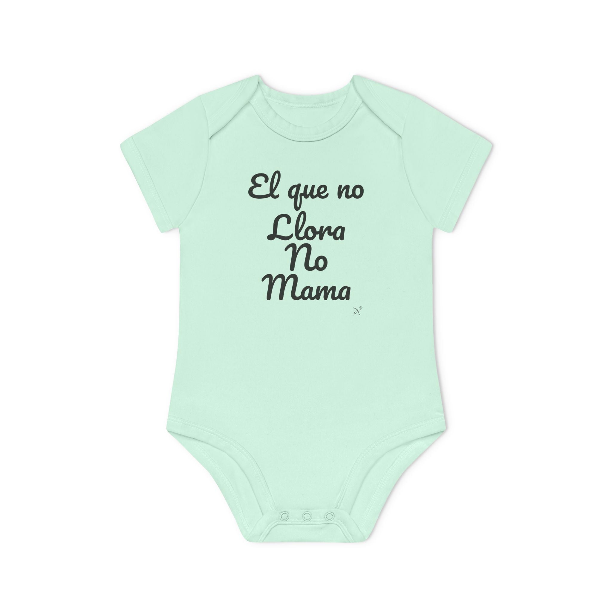 Body Bebé "El que no Llora no Mama" | Detallia