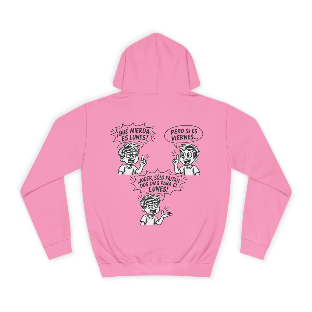 Sudadera "¡Qué Mierda, Es Lunes!" | Detallia