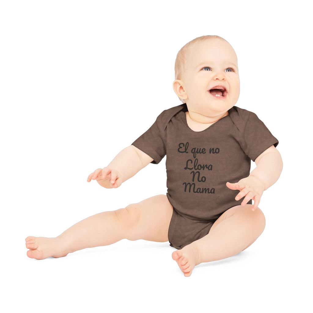 Body Bebé "El que no Llora no Mama" | Detallia