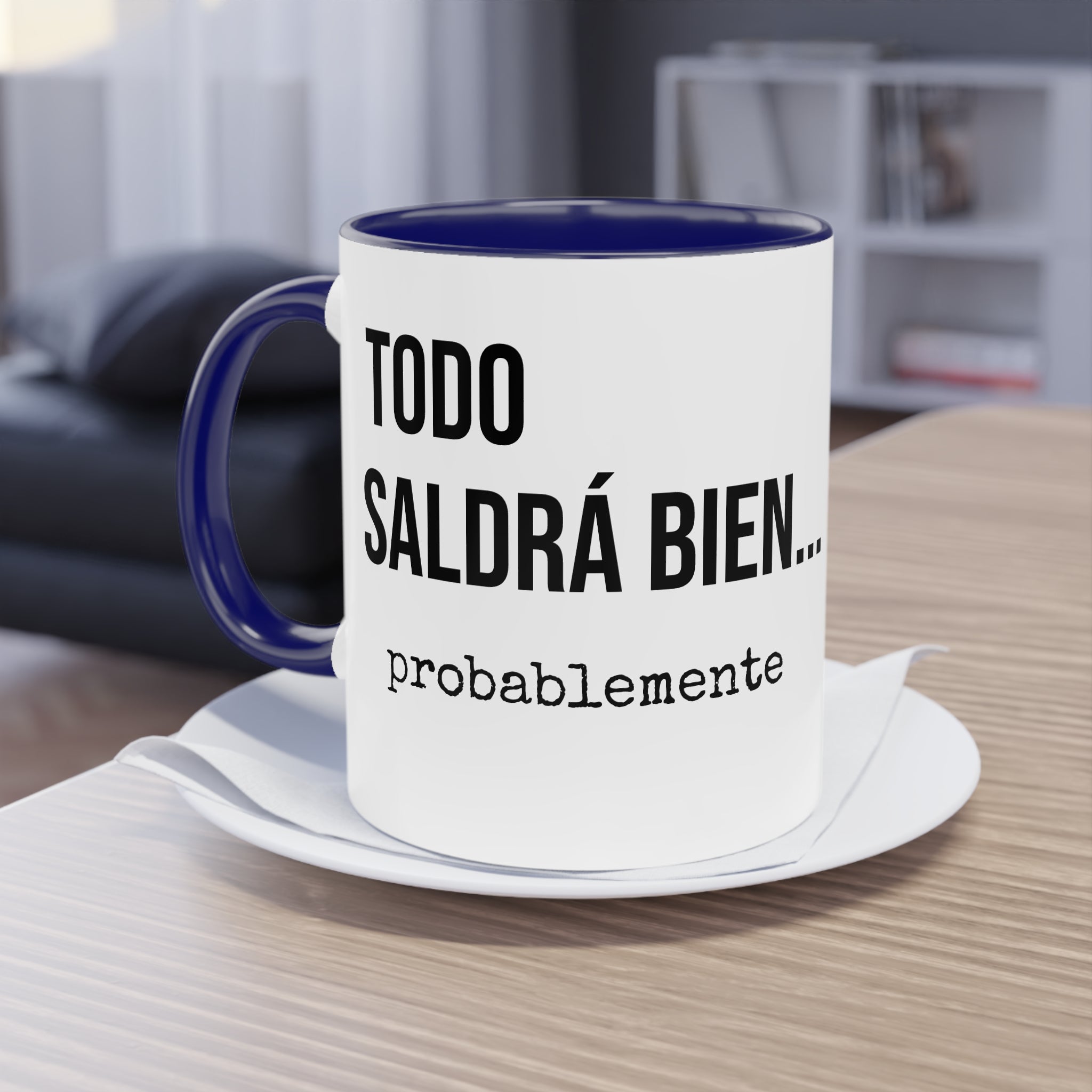 Taza Todo Saldrá Bien | Detallia