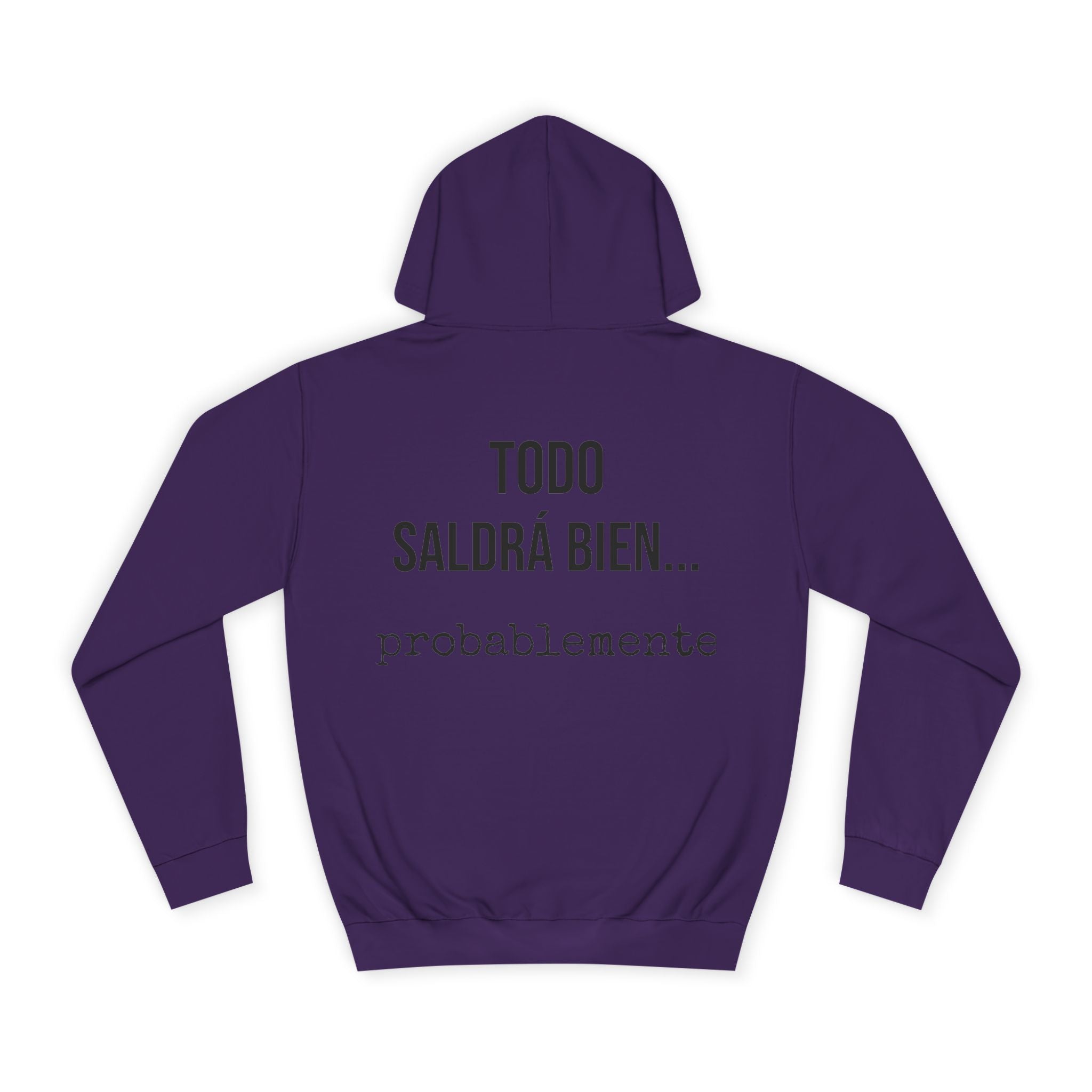 Sudadera Todo Saldrá Bien | Detallia